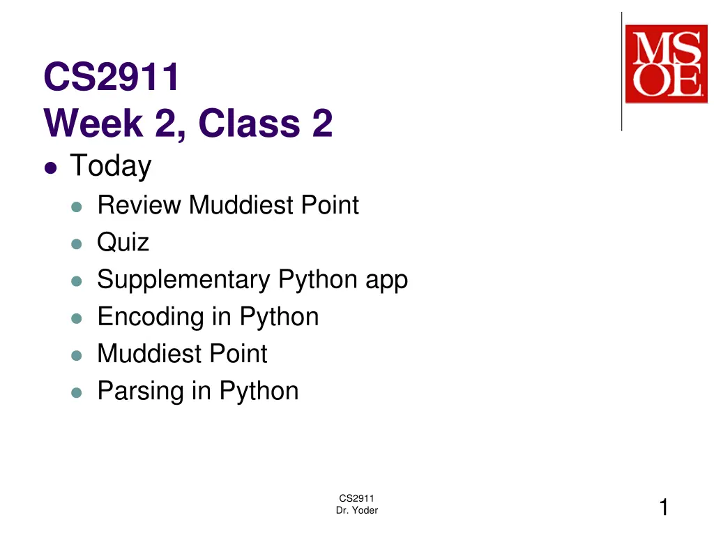 cs2911 week 2 class 2 today review muddiest point