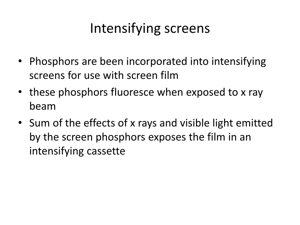 intensifying screens