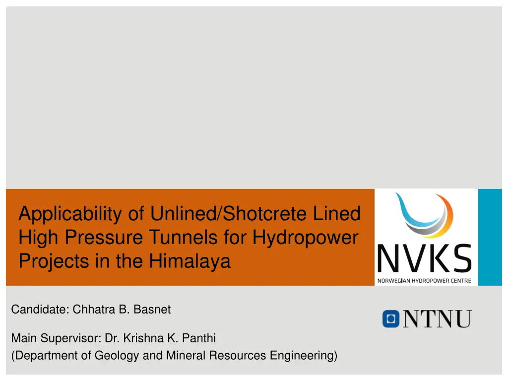 applicability of unlined shotcrete lined high