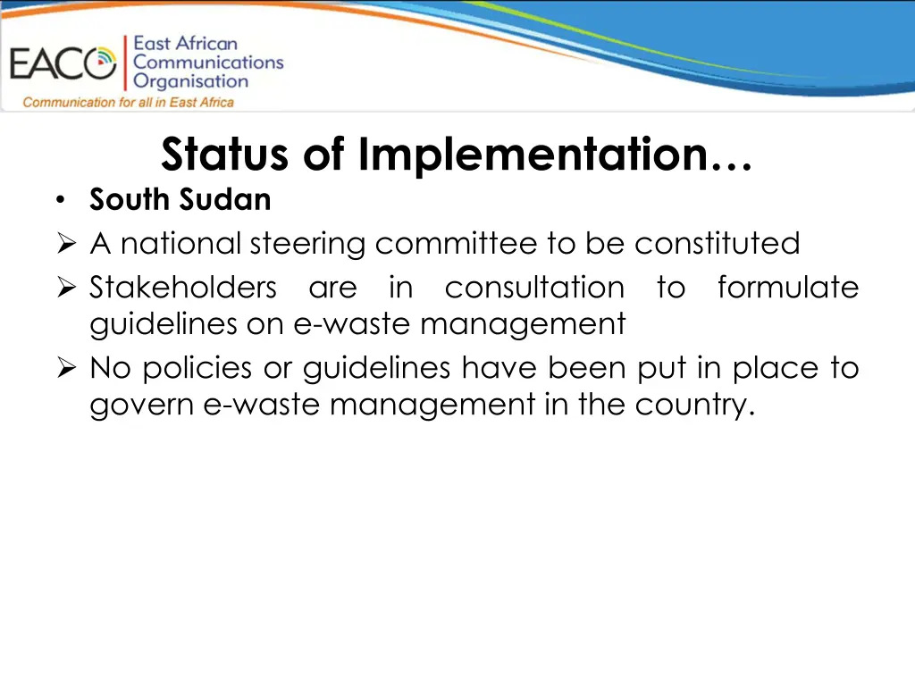 status of implementation south sudan a national