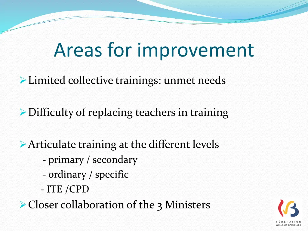 areas for improvement