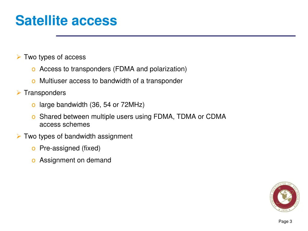 satellite access