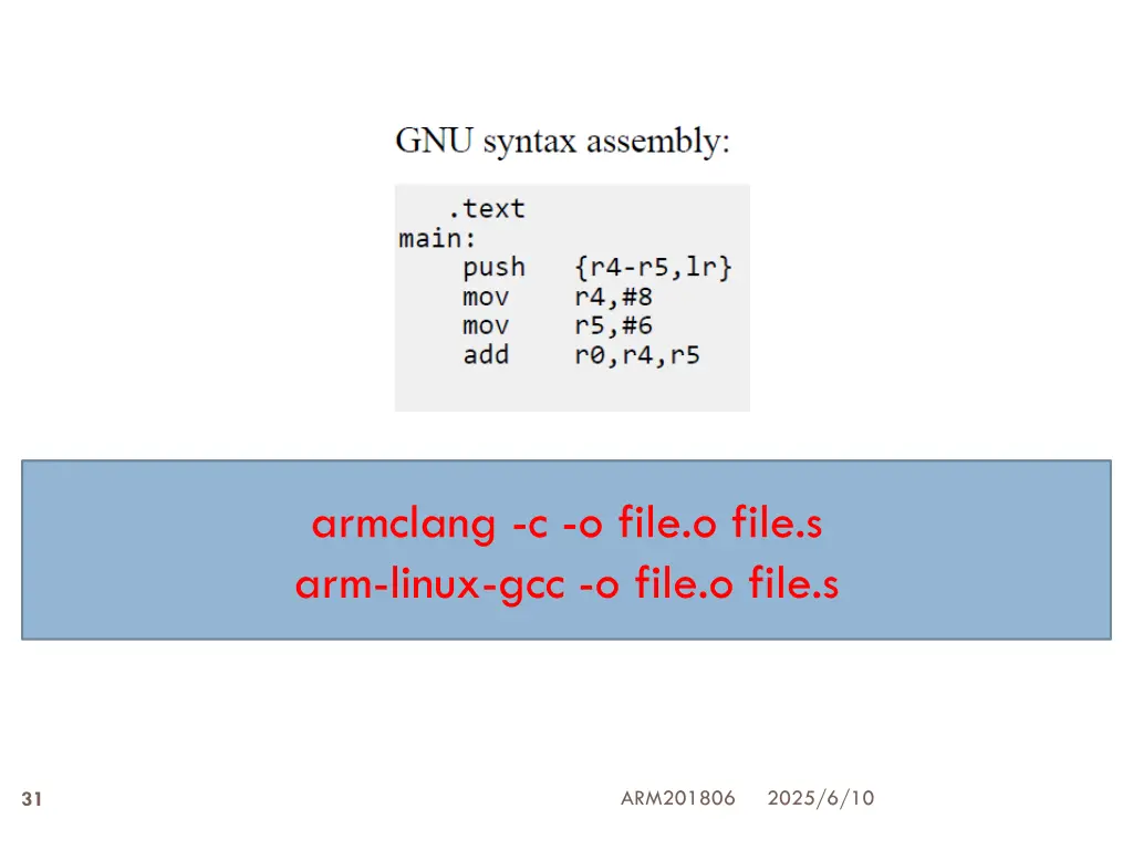 armclang c o file o file s arm linux gcc o file