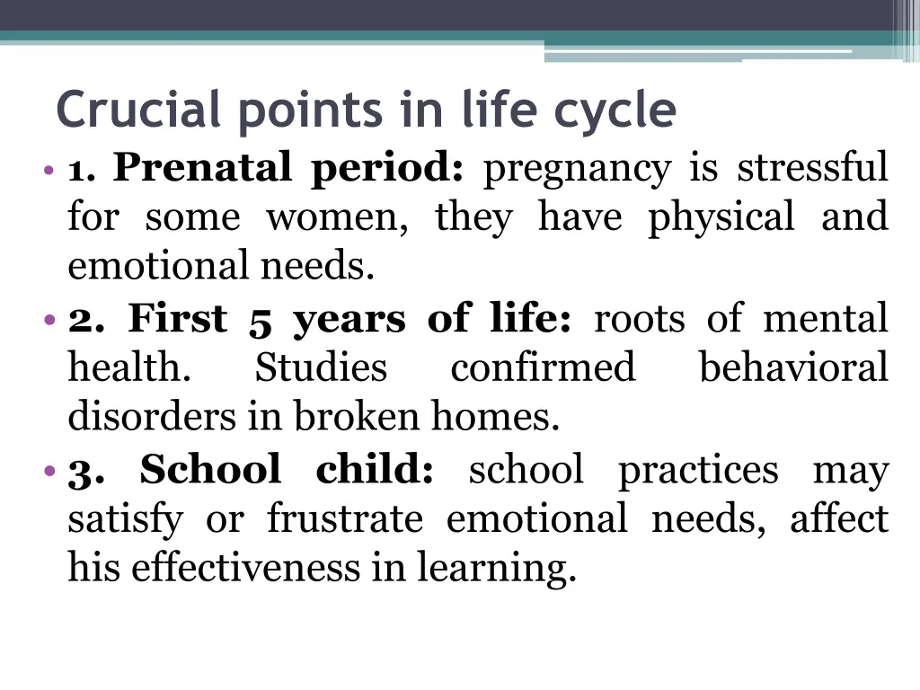 crucial points in life cycle 1 prenatal period