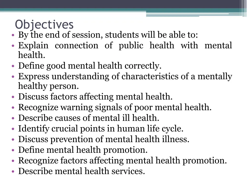 objectives by the end of session students will