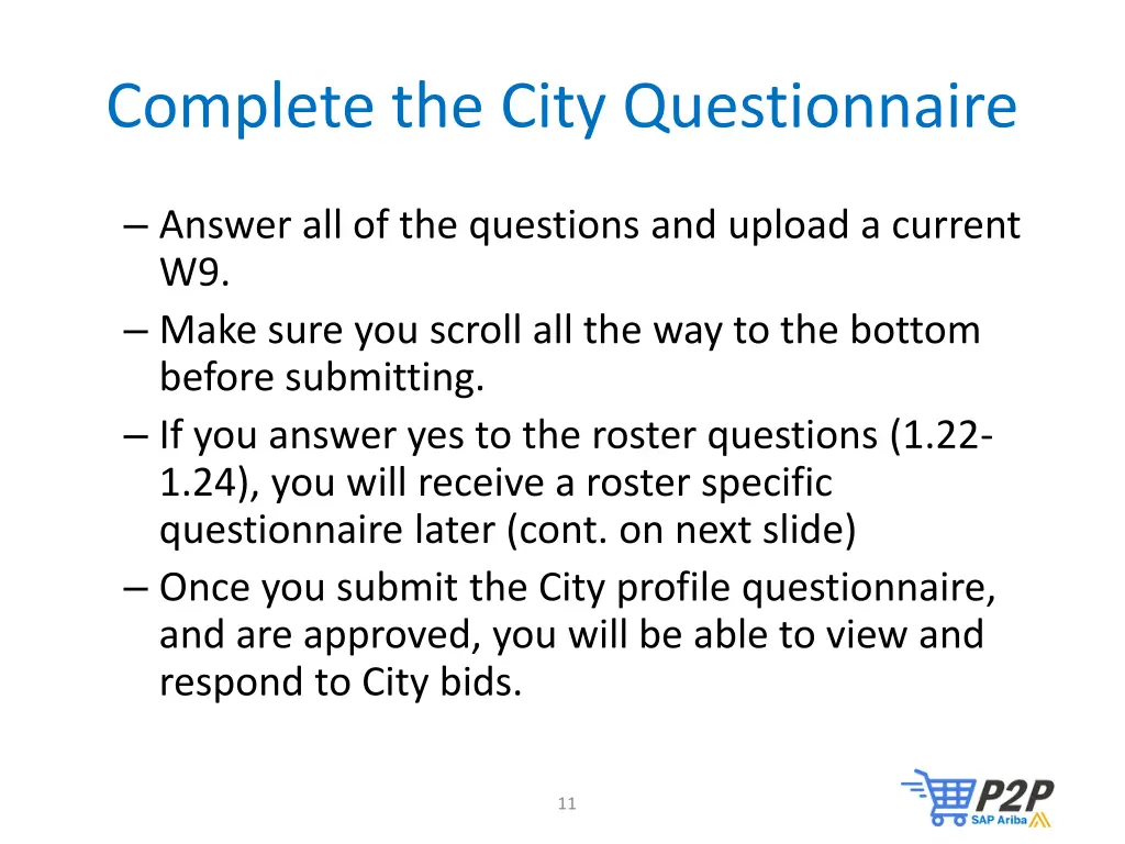 complete the city questionnaire