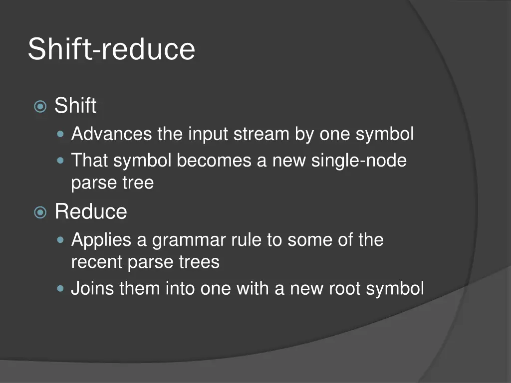 shift reduce