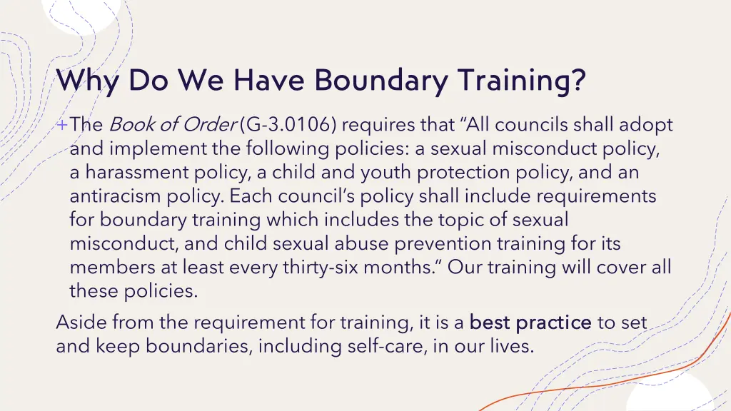 why do we have boundary training