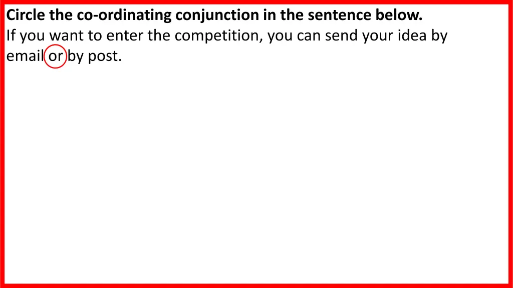 circle the co ordinating conjunction