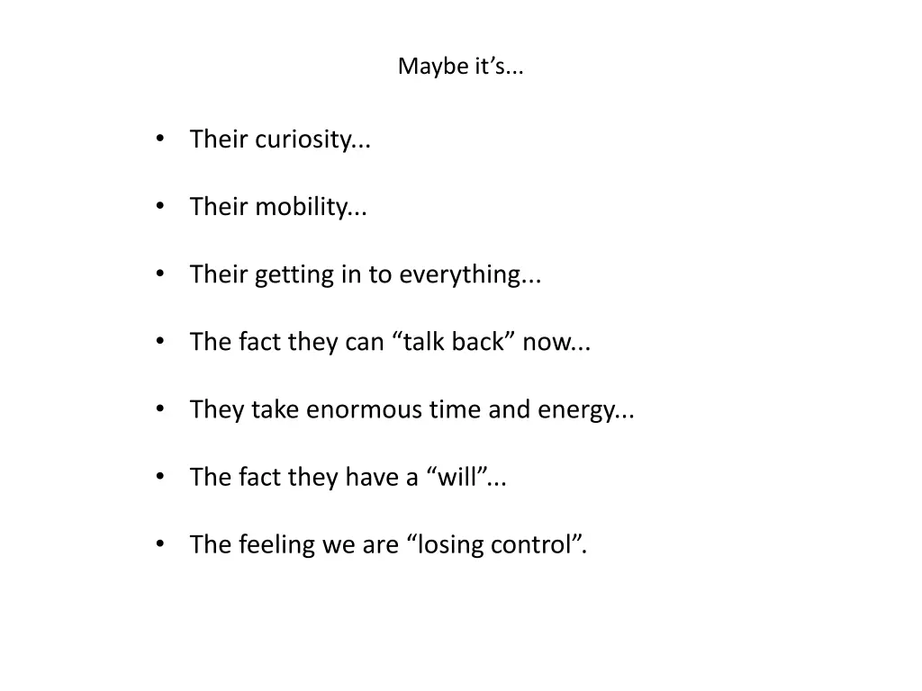 maybe it s