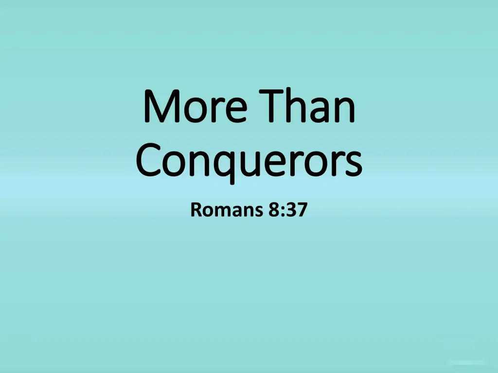 more than more than conquerors conquerors