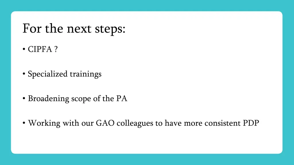 for the next steps