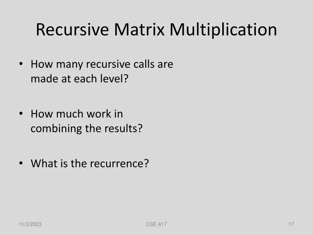 recursive matrix multiplication 1