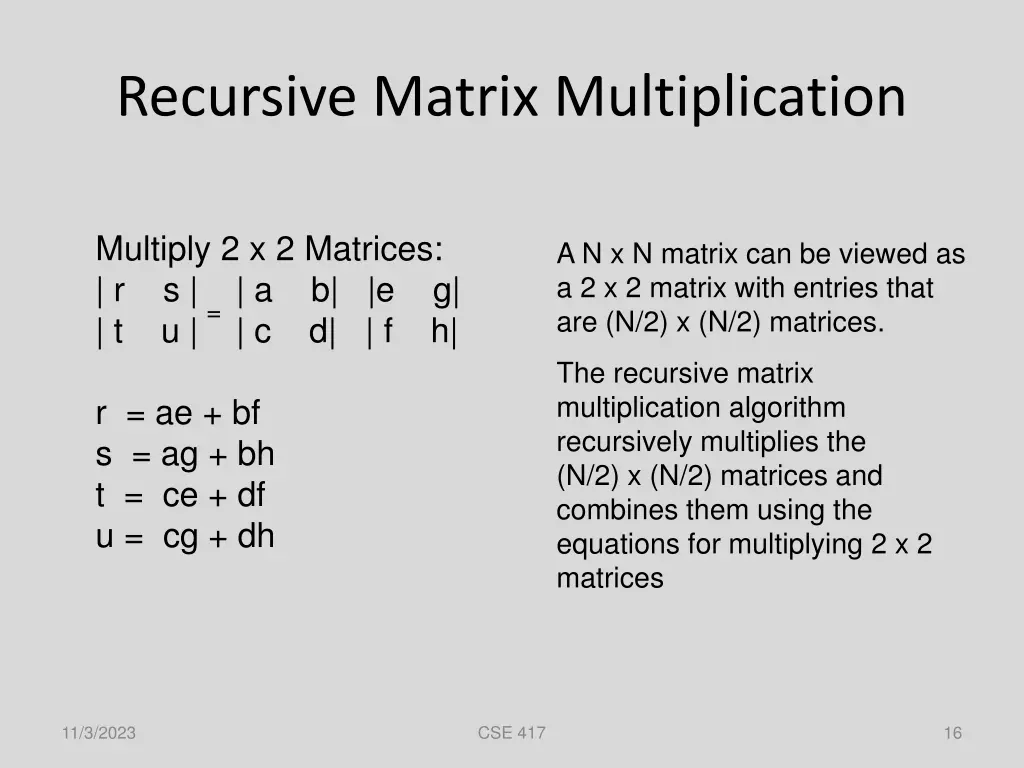 recursive matrix multiplication