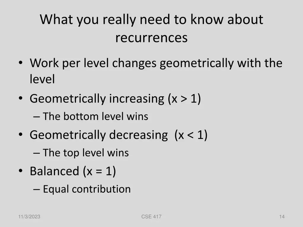 what you really need to know about recurrences