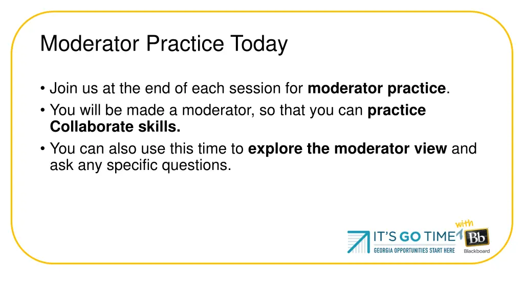 moderator practice today