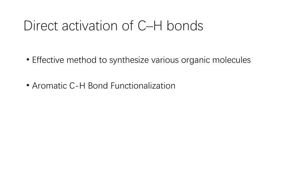 direct activation of c h bonds 1