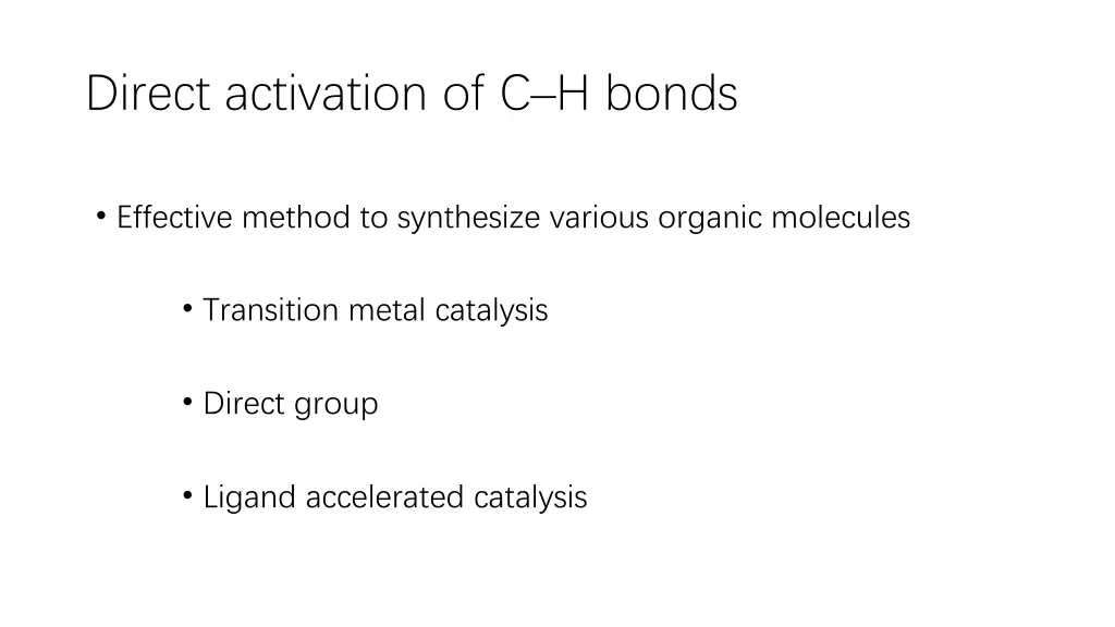 direct activation of c h bonds