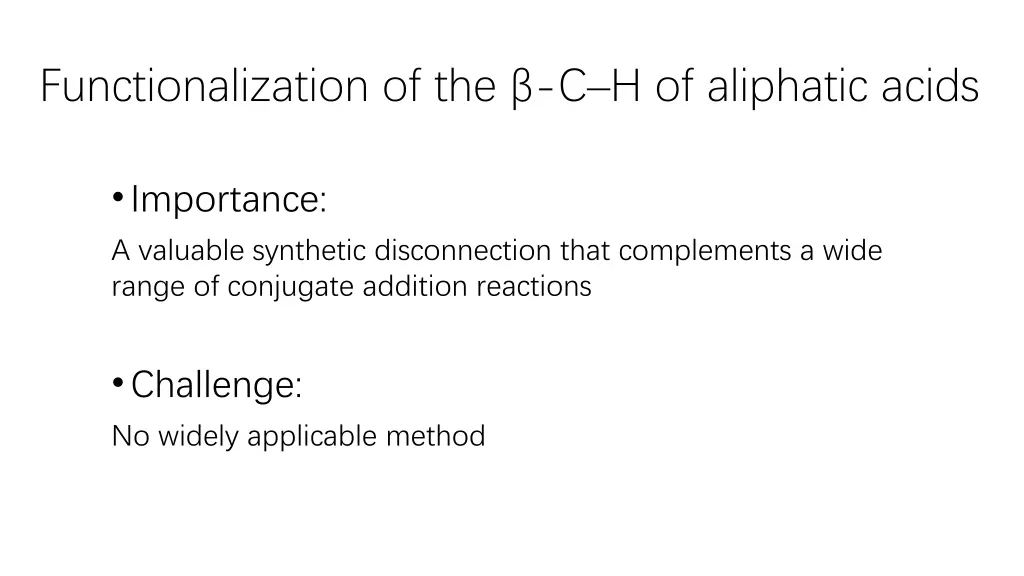 functionalization of the c h of aliphatic acids