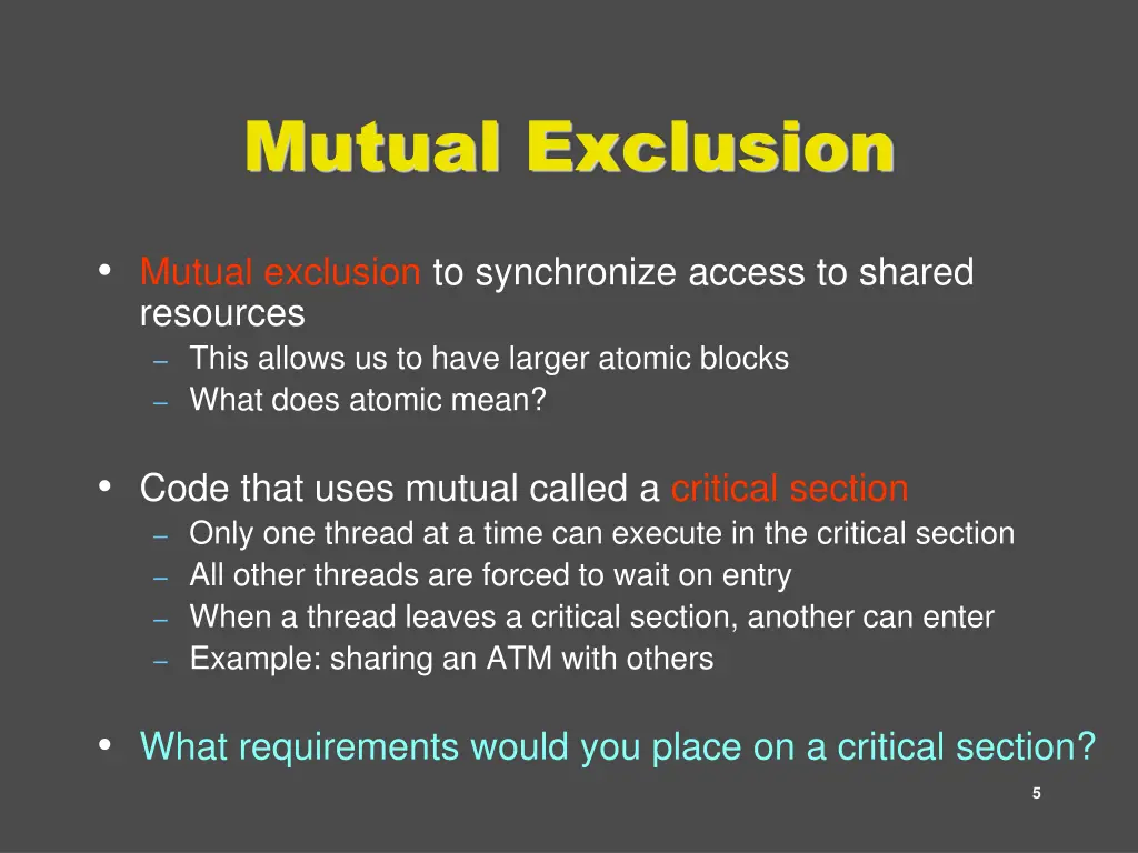 mutual exclusion