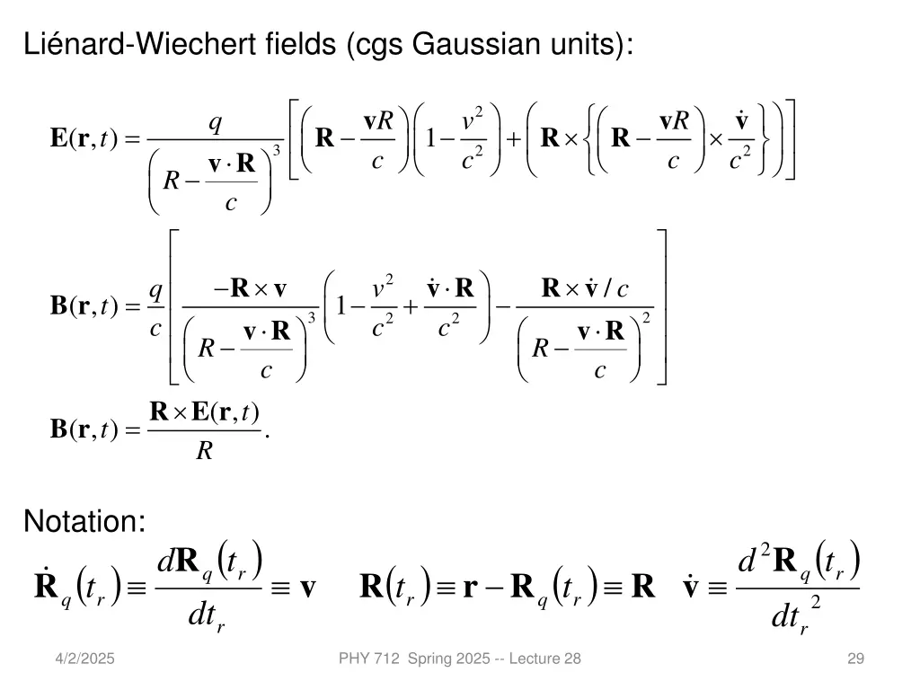 li nard wiechert fields cgs gaussian units