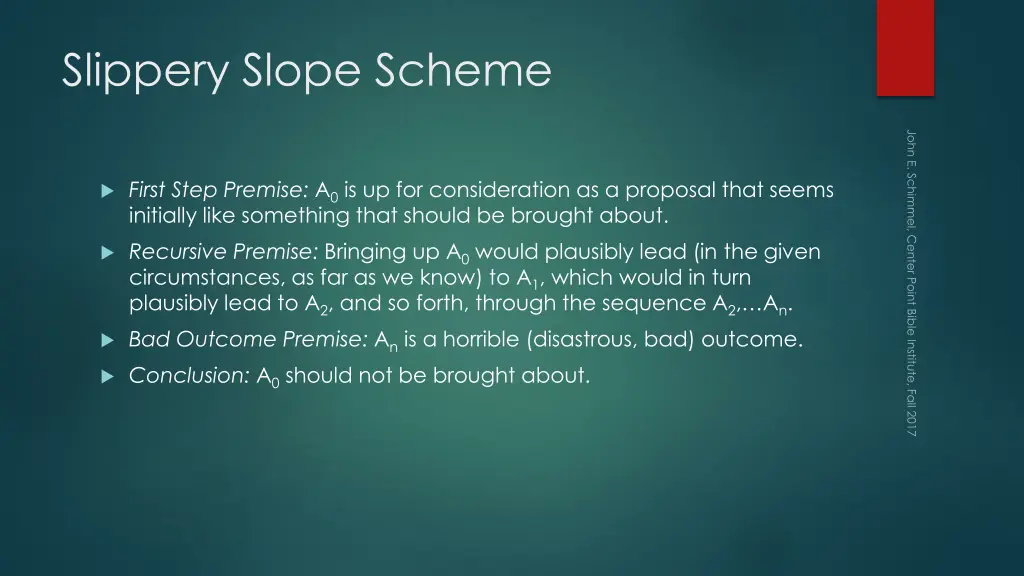 slippery slope scheme