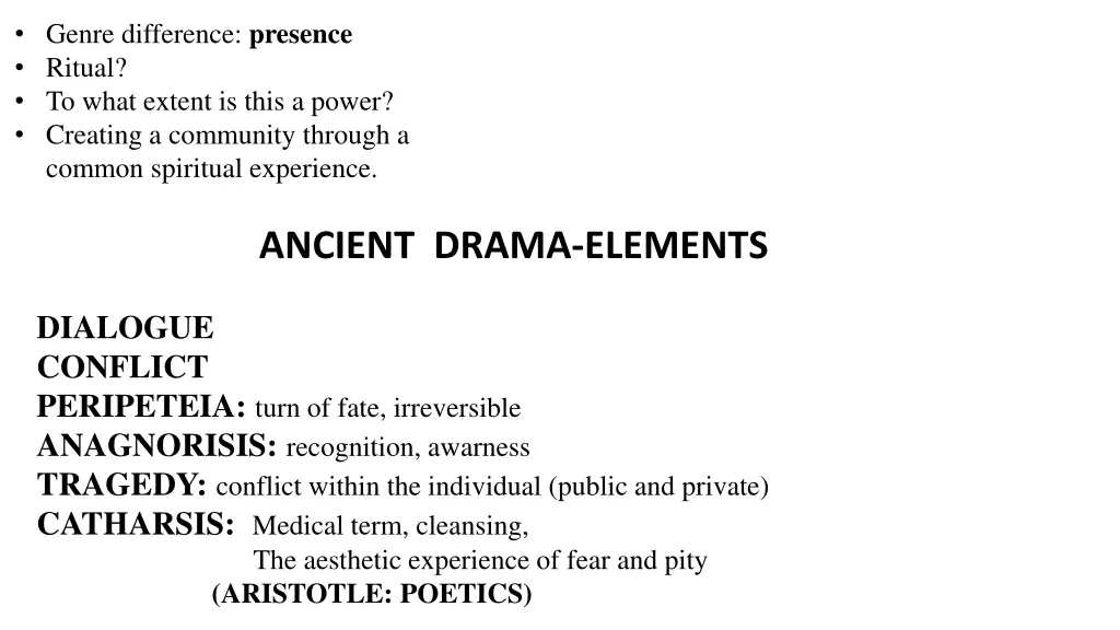 genre difference presence ritual to what extent