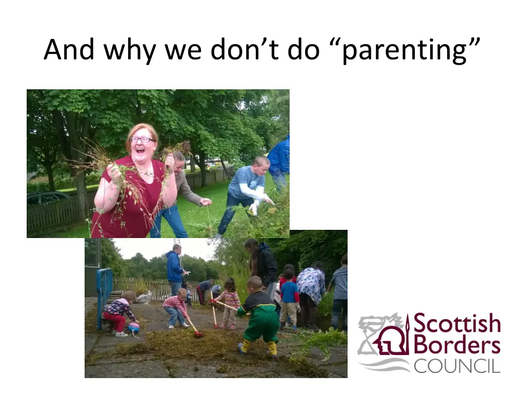 and why we don t do parenting