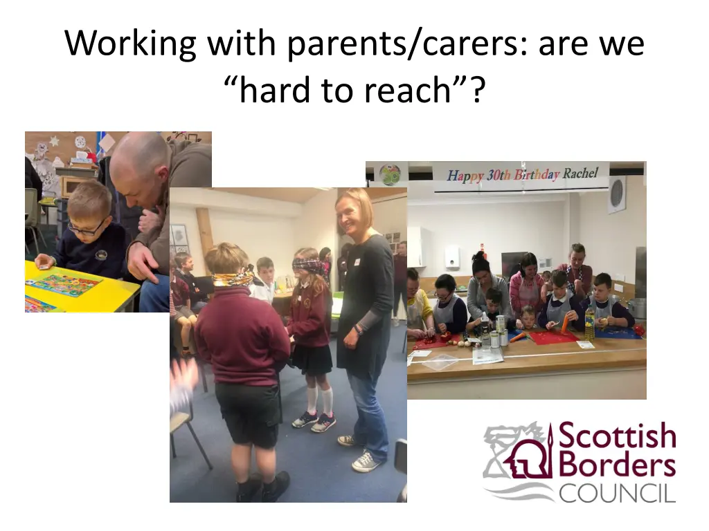 working with parents carers are we hard to reach