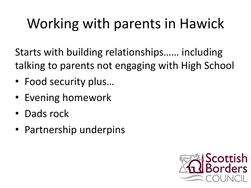 working with parents in hawick