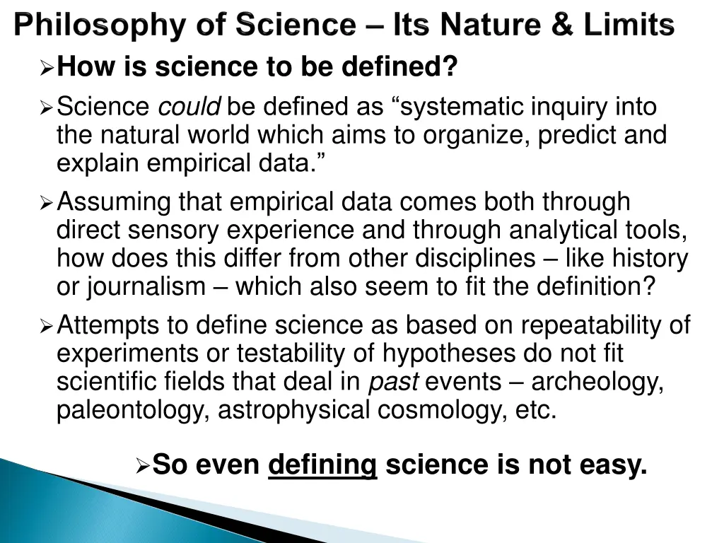 how is science to be defined science could