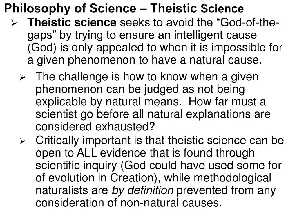 theistic science seeks to avoid