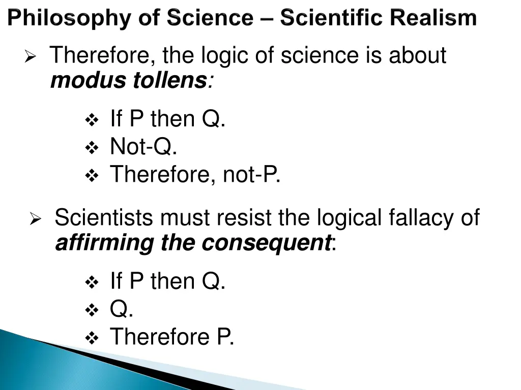 therefore the logic of science is about modus
