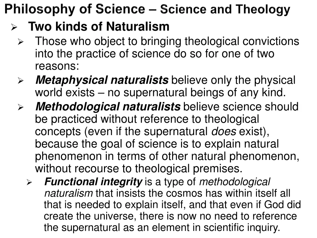 two kinds of naturalism those who object