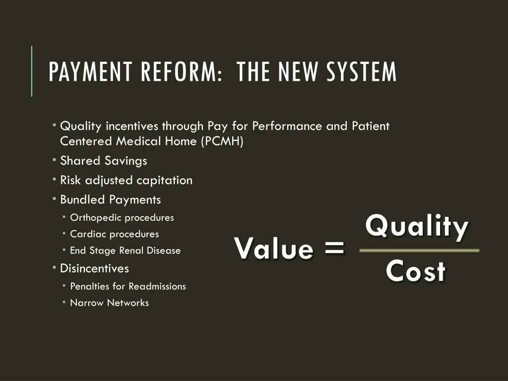 payment reform the new system