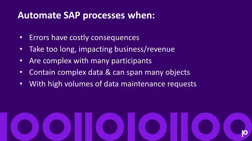 automate sap processes when