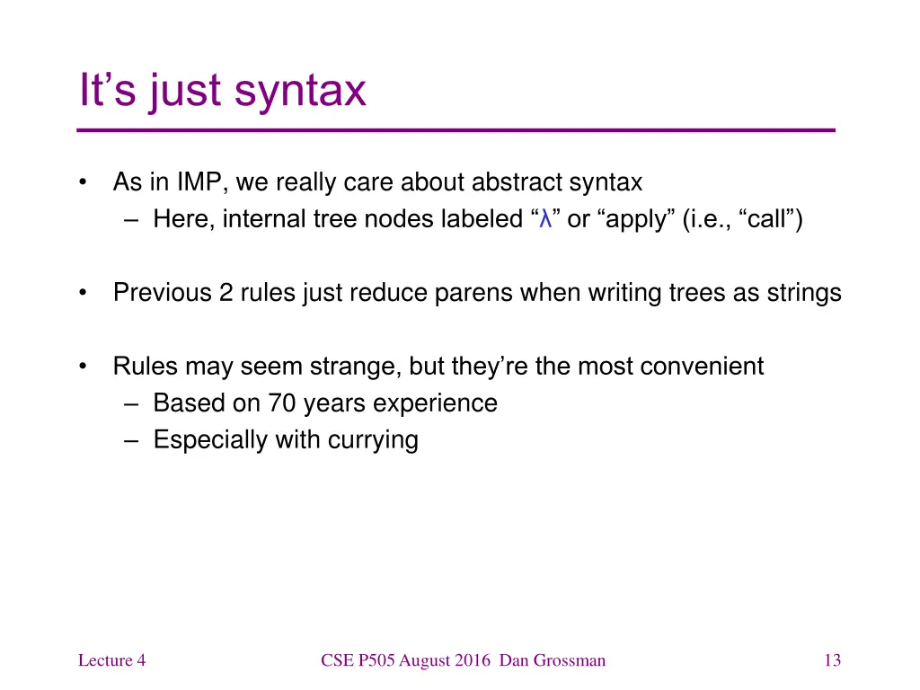it s just syntax