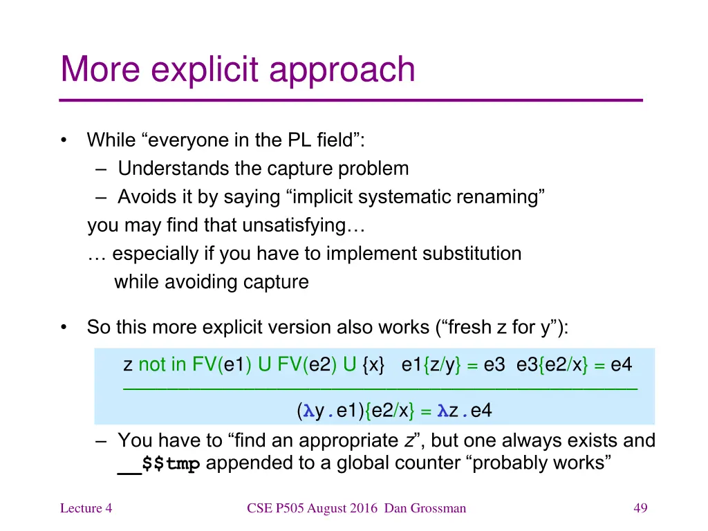 more explicit approach