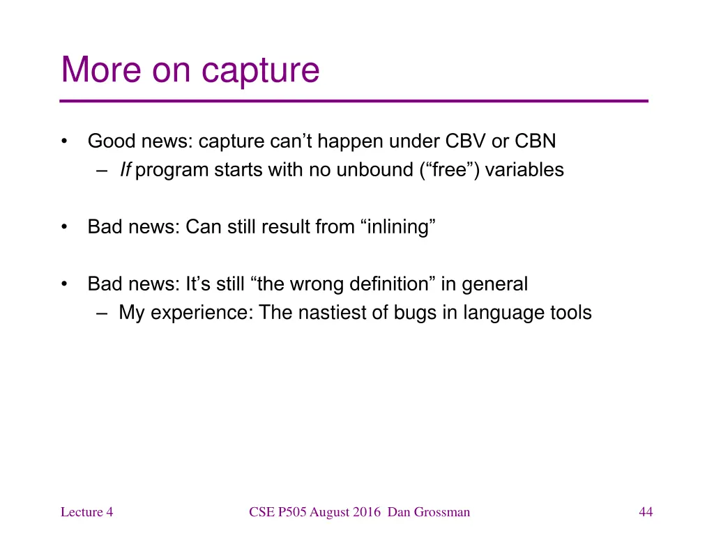 more on capture