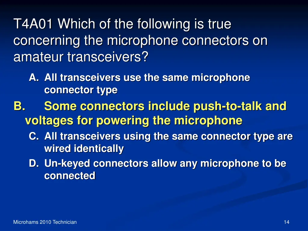 t4a01 which of the following is true concerning 1