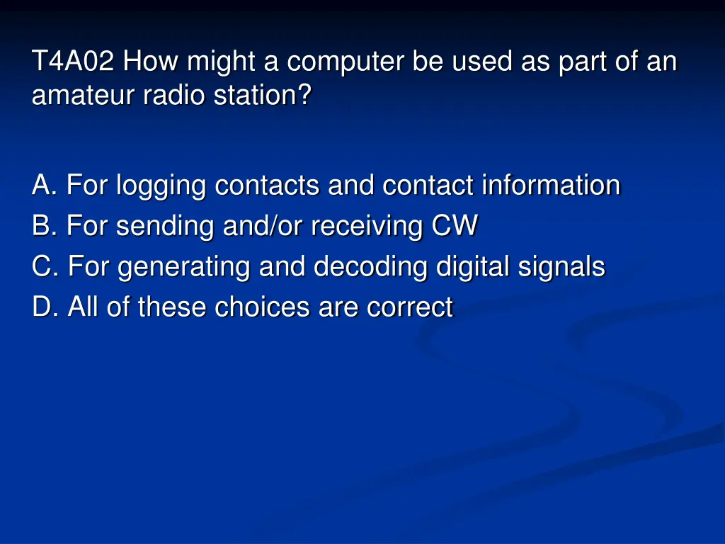t4a02 how might a computer be used as part