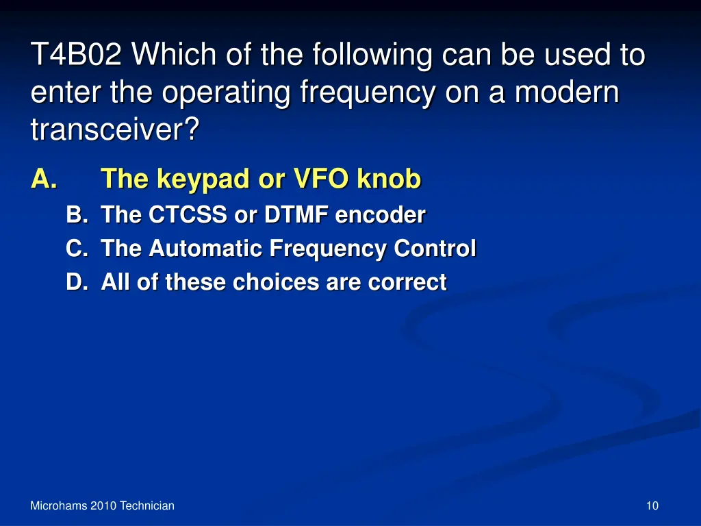 t4b02 which of the following can be used to enter 1
