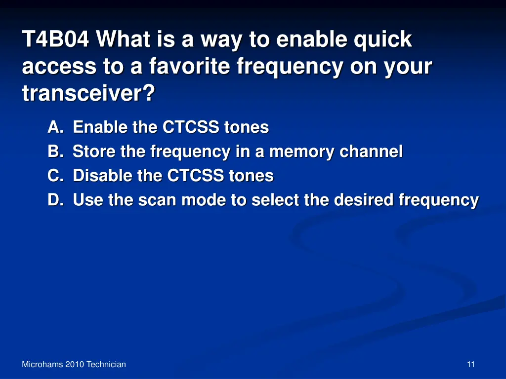 t4b04 what is a way to enable quick access
