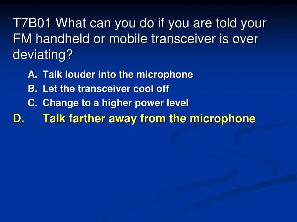 t7b01 what can you do if you are told your 1