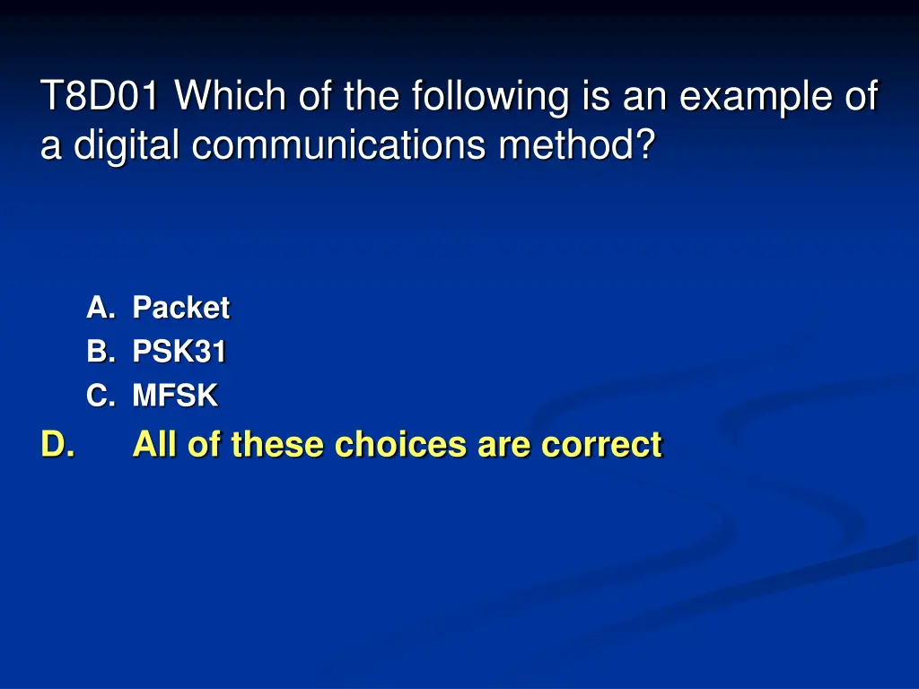 t8d01 which of the following is an example 1
