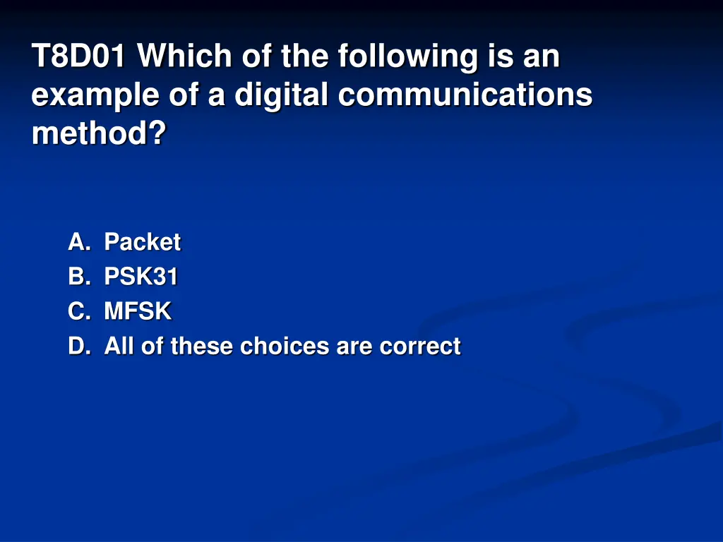t8d01 which of the following is an example