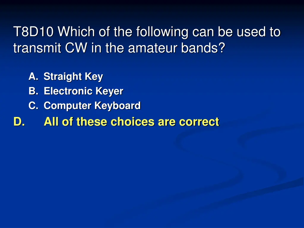 t8d10 which of the following can be used 1