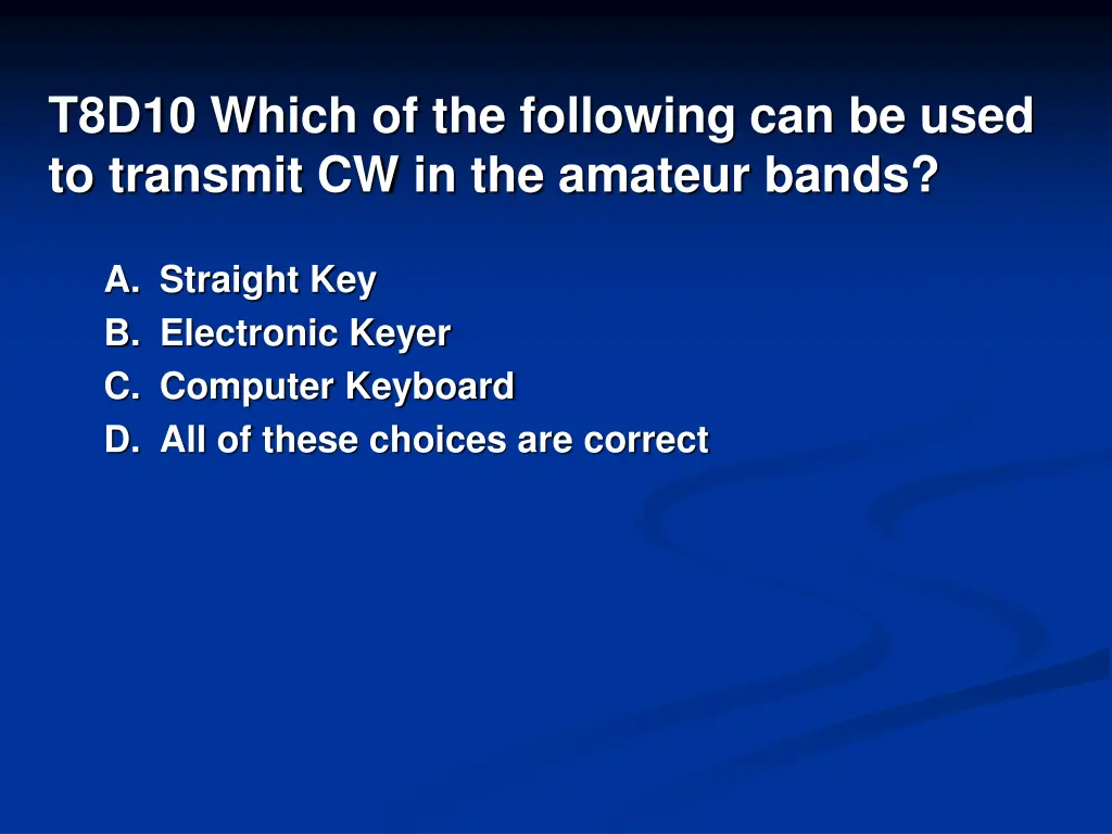 t8d10 which of the following can be used