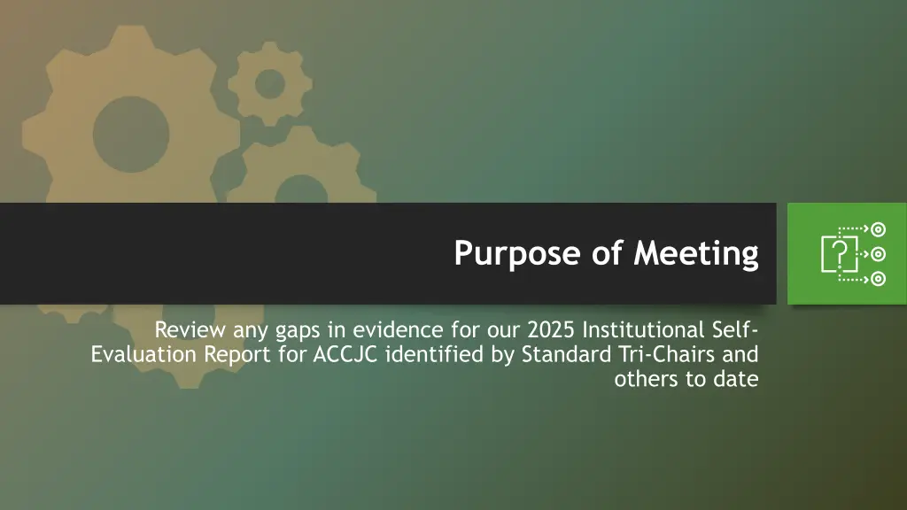 purpose of meeting