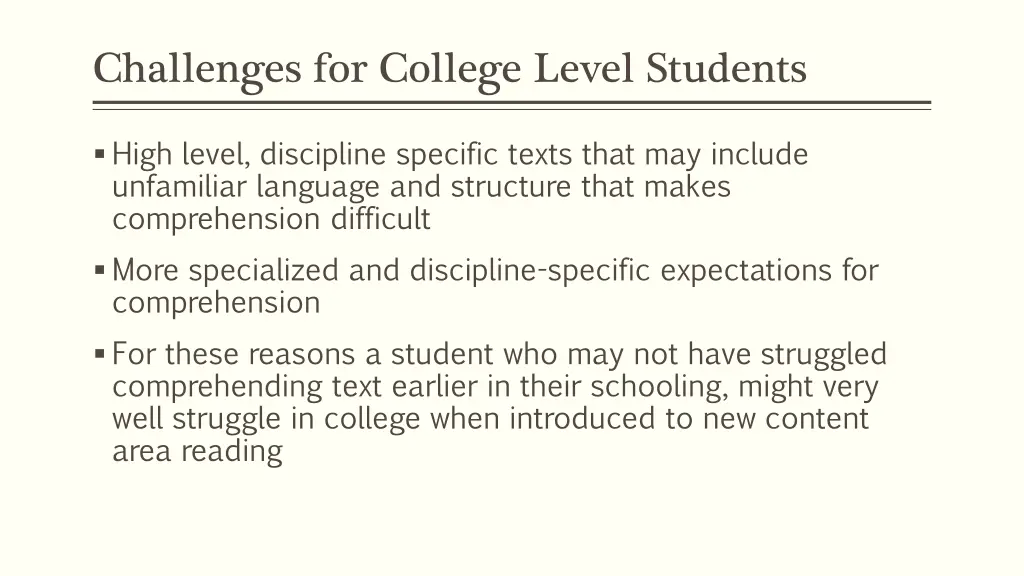 challenges for college level students
